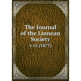 

Книга The Journal of the Linnean Society. v.15 (1877)
