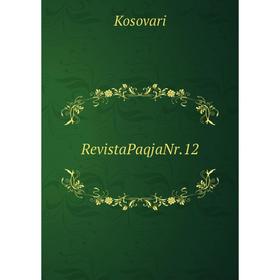 

Книга RevistaPaqjaNr.12