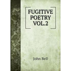 

Книга FUGITIVE POETRY VOL.2