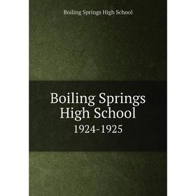 

Книга Boiling Springs High School 1924-1925