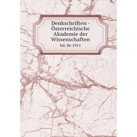

Книга Denkschriften - Österreichische Akademie der Wissenschaften bd. 86 1911
