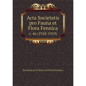 

Книга Acta Societatis pro Fauna et Flora Fennica. v. 46 (1918-1919)