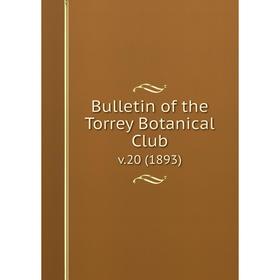 

Книга Bulletin of the Torrey Botanical Club. v.20 (1893)