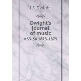 

Книга Dwight's journal of music v.33-34 1873-1875