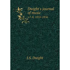

Книга Dwight's journal of music v.7-8, 1855-1856