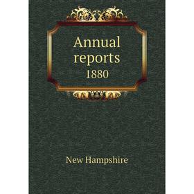 

Книга Annual reports 1880
