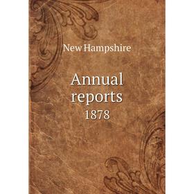 

Книга Annual reports 1878