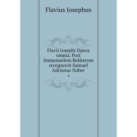 

Книга Flavii Iosephi Opera omnia. Post Immanuelem Bekkerum recognovit Samuel Adrianus Naber 4