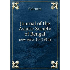 

Книга Journal of the Asiatic Society of Bengal. new ser:v.10 (1914)