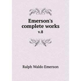 

Книга Emerson's complete works v.8