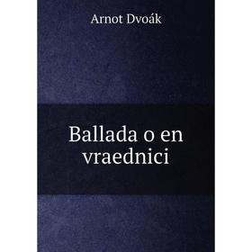 

Книга Ballada o en vraednici