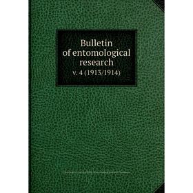 

Книга Bulletin of entomological research v. 4 (1913/1914)