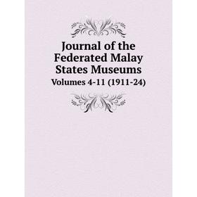 

Книга Journal of the Federated Malay States Museums Volumes 4-11 (1911-24)