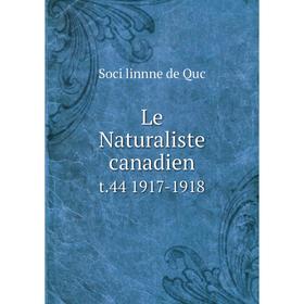 

Книга Le Naturaliste canadien t.44 1917-1918