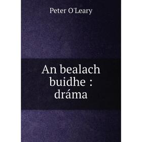 

Книга An bealach buidhe: dráma