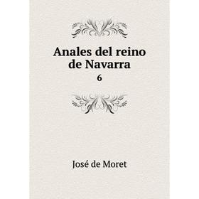 

Книга Anales del reino de Navarra 6