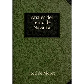 

Книга Anales del reino de Navarra 11