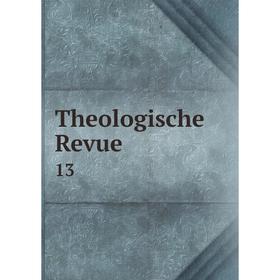 

Книга Theologische Revue 13
