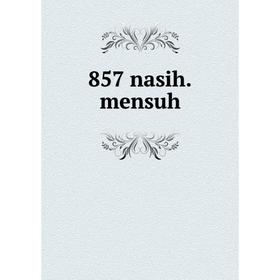 

Книга 857 nasih.mensuh