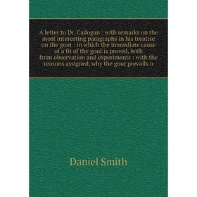 

A letter to Dr. Cadogan