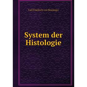 

Книга System der Histologie