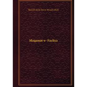 

Книга Maqamat-e- Fazliya