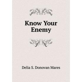

Книга Know Your Enemy