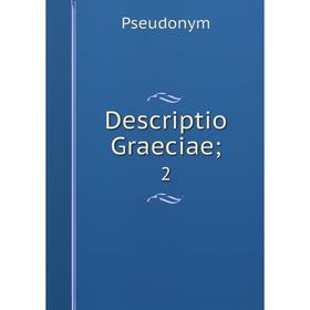 

Книга Descriptio Graeciae; 2
