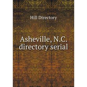 

Книга Asheville, N.C. directory serial