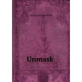 

Книга Unmask