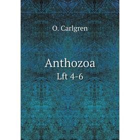 

Книга Anthozoa Lft 4-6