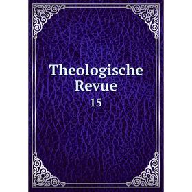 

Книга Theologische Revue 15
