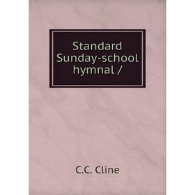 

Книга Standard Sunday-school hymnal /
