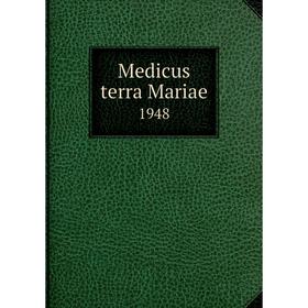 

Книга Medicus terra Mariae 1948