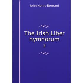 

Книга The Irish Liber hymnorum 2