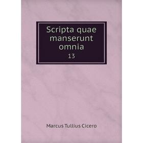 

Книга Scripta quae manserunt omnia 13