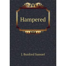 

Книга Hampered
