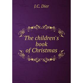 

Книга The children's book of Christmas