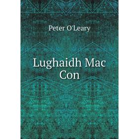

Книга Lughaidh Mac Con