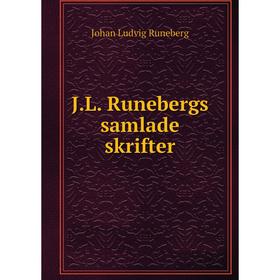 

Книга J.L. Runebergs samlade skrifter