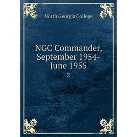 

Книга NGC Commander, September 1954-June 1955 2