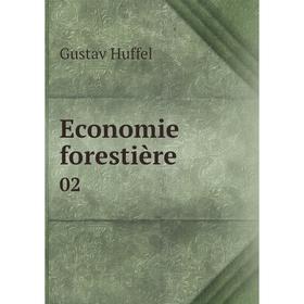 

Книга Economie forestière 02