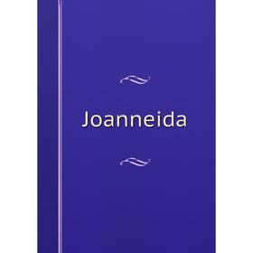 

Книга Joanneida