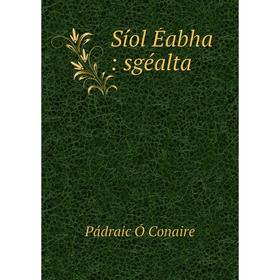 

Книга Síol Éabha: sgéalta