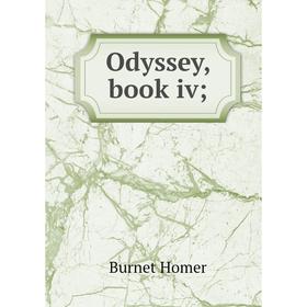 

Книга Odyssey, book iv;
