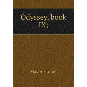 

Книга Odyssey, book IX;