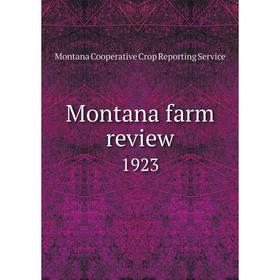 

Книга Montana farm review 1923