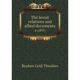 

Книга The Jesuit relations and allied documents 4 (1897)