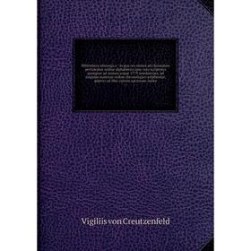 

Bibliotheca chirurgica