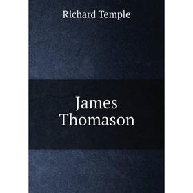 

Книга James Thomason